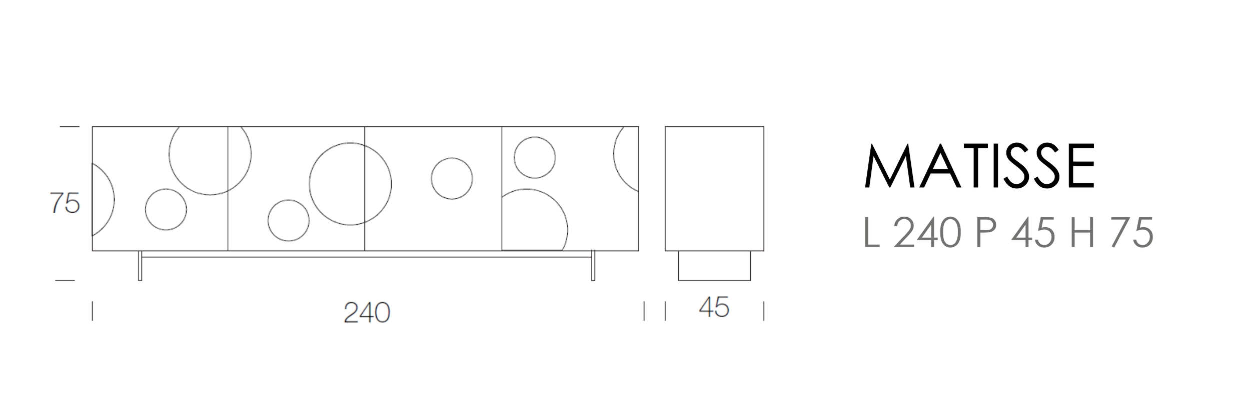 Matisse - L 240 P 45 H 75