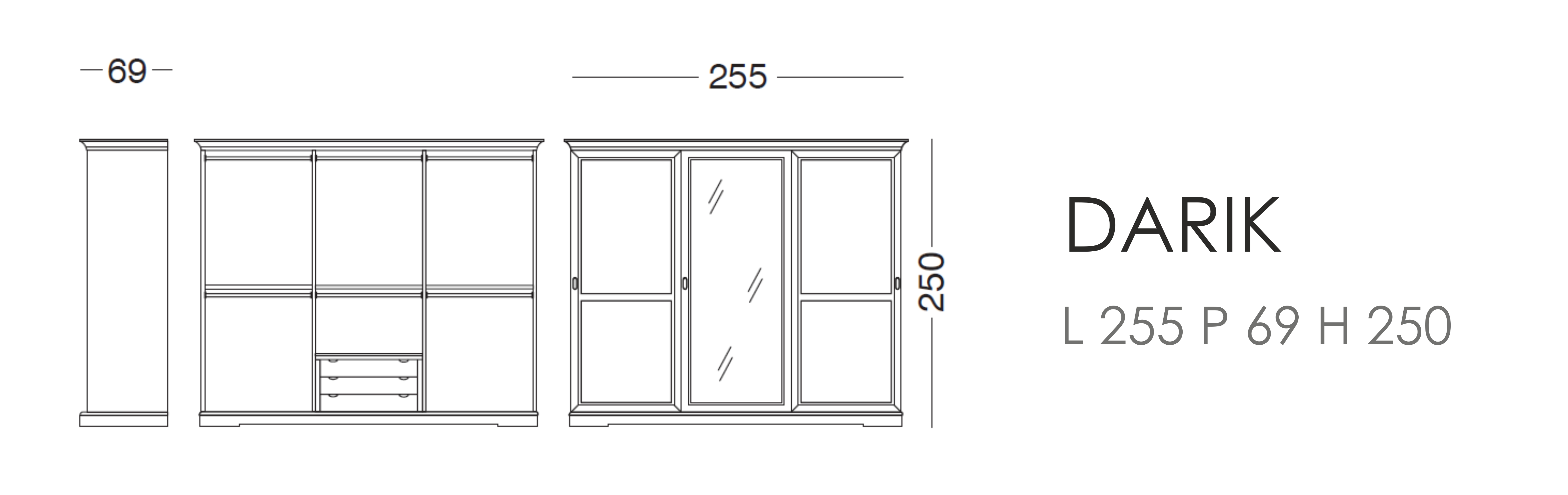 Шкаф Darik - L 255 P 69 H 250 