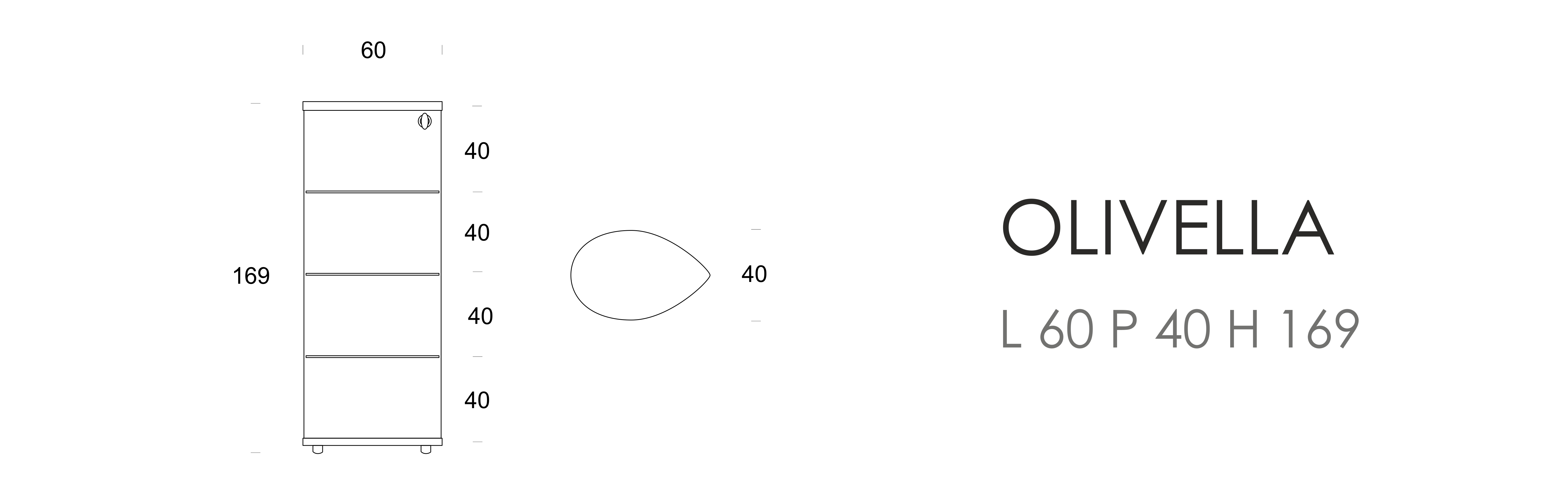 Olivella - L 60, P 40, H 169